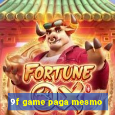 9f game paga mesmo